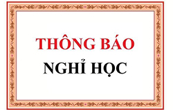 THÔNG BÁO NGHỈ HỌC